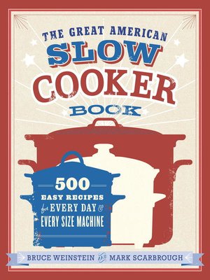 cover image of The Great American Slow Cooker Book